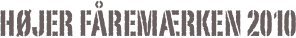 Højer fåremærken 2010    