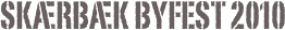 Skærbæk byfest 2010